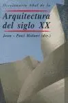 Diccionario de Arquitectura del Siglo Xx