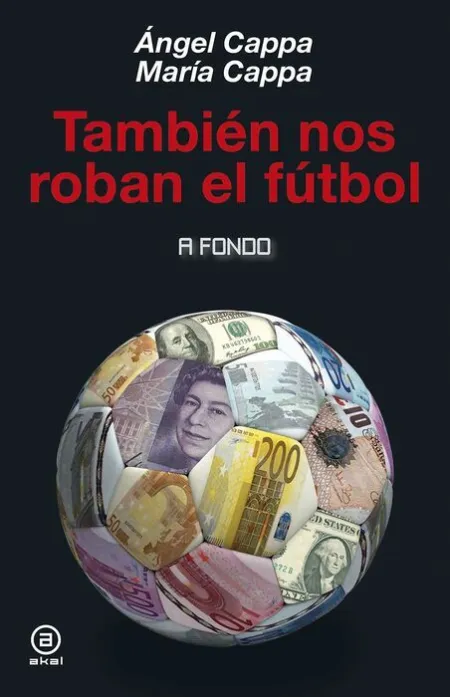 Tambien nos Roban el Futbol