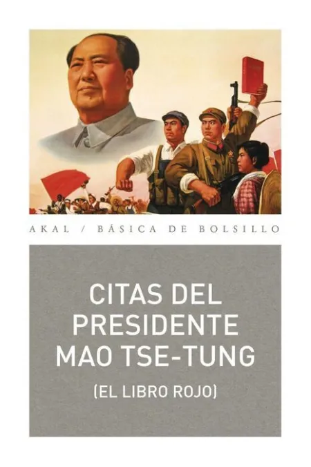 Citas del Presidente Mao Tse-Tung ( el Libro Rojo )