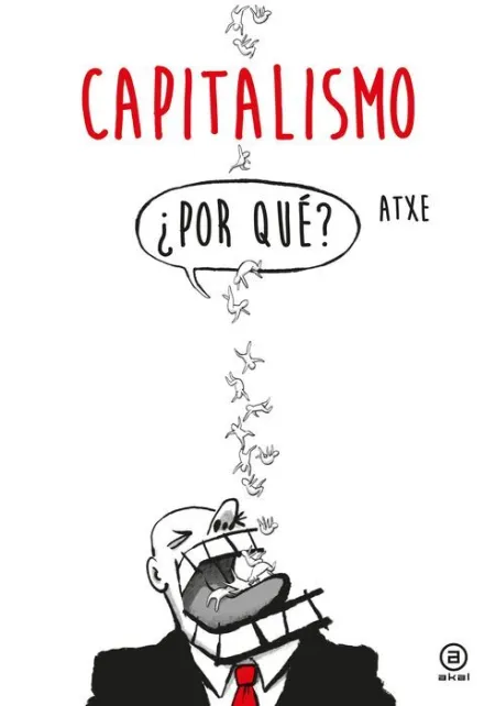 Capitalismo. ¿Por Qué?