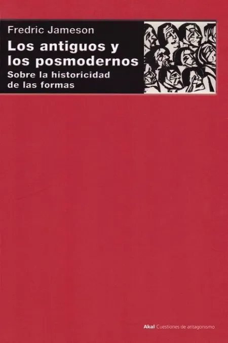 Los Antiguos y los Posmodernos