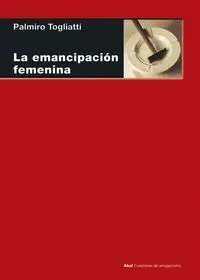 La Emancipacion Femenina