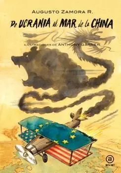 De Ucrania Al Mar de China