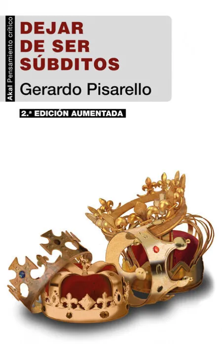 Dejar de Ser Súbditos