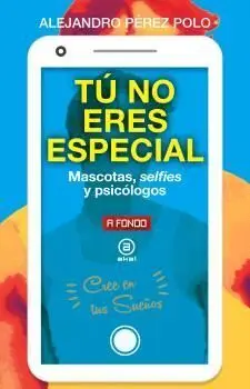 Tú no Eres Especial