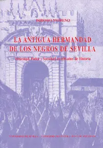 La Antigua Hermandad de los Negros de Sevilla