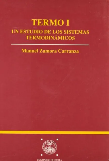 Termo I un Estudio de los Sistemas Termodinámicos