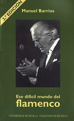 Ese Difã?Â­cil Mundo del Flamenco