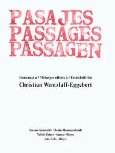 Pasajes. Passages. Passagen