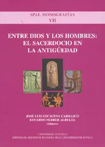 Entre Dios y los Hombres. sacerdocio en la Antiguedad