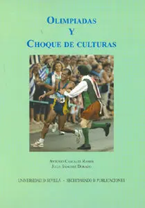 Olimpiadas y Choque de Culturas.