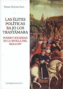 Elites Politicas Bajo los Trastamara, las