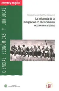 La Influencia de la Inmigraciã?Â³N en el Crecimiento Econã?Â³Mico Andaluz