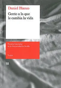 Gente a la que le Cambia la Vida