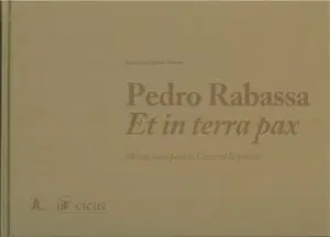 Pedro Rabassa Et In Terra Pax