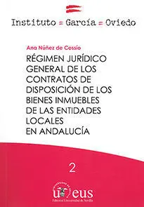 Rã?Â©Gimen Jurã?Â­dico General de los Contratos de Disposiciã?Â³N de los Bienes Inmuebles de las Entidades lo