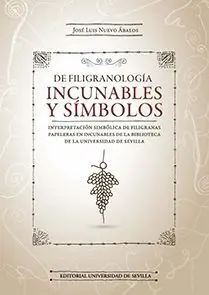 De Filigranología. Incunables y Símbolos