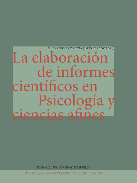 La Elaboracion de Informes Cientificos en Psicologia y Cienc