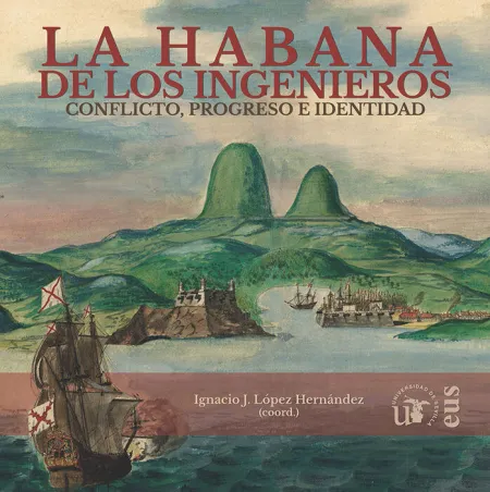 La Habana de los Ingenieros