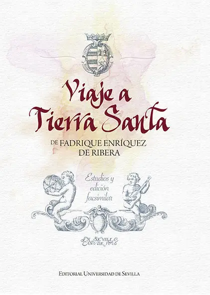 Viaje a Tierra Santa de Fadrique Enriquez de Ribera