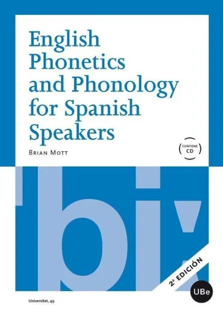 English Phonetics And Phonology For Spanish Speakers + Cd