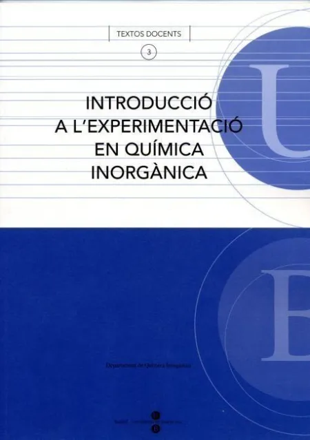 Introducciã?Â³ a L'experimentaciã?Â³ en Quã?Â­mica Inorgã?Â Nica