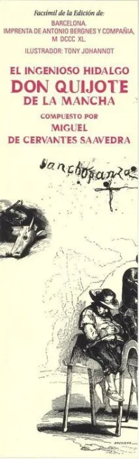 El Ingenioso Hidalgo Don Quijote de la Mancha (2 Volums)