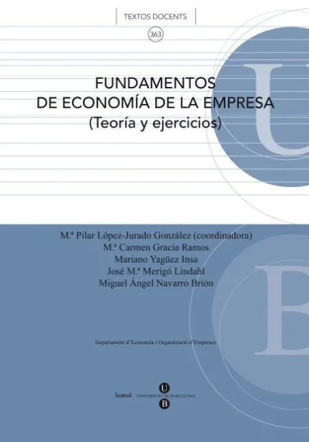 Fundamentos de Economã?Â­a de la Empresa (Teorã?Â­a y Ejercicios)