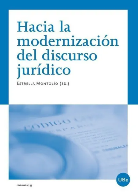 Hacia la Modernizaciã?Â³N del Discurso Jurã?Â­dico