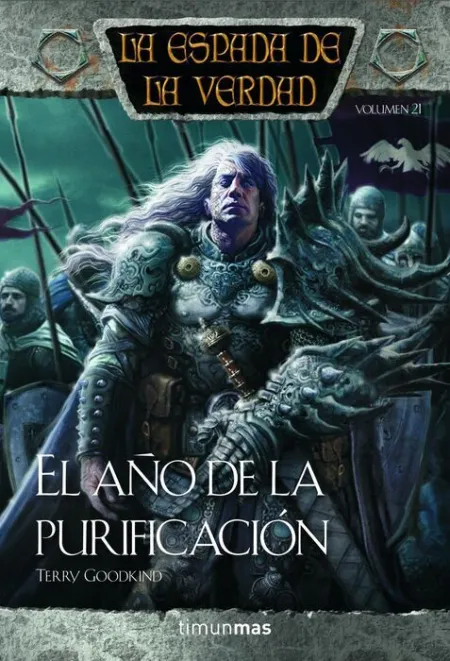 La Espada de la Verdad N21 - el Año de la Purificacion