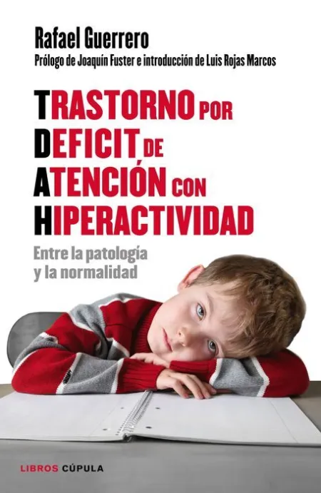Trastorno por Deficit de Atencion con Hiperactivid