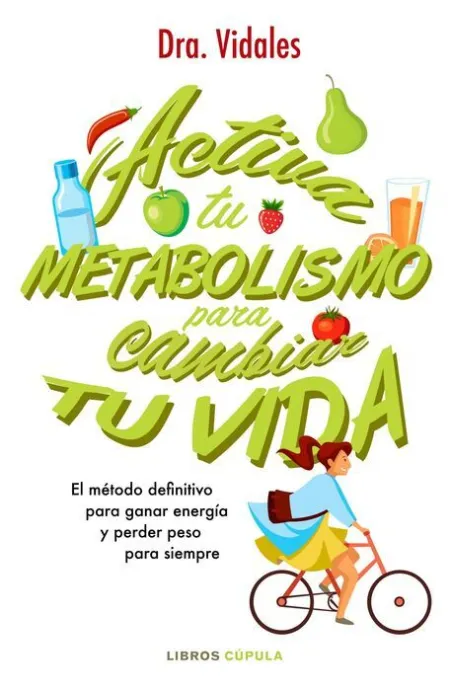 Activa tu Metabolismo para Cambiar tu Vida