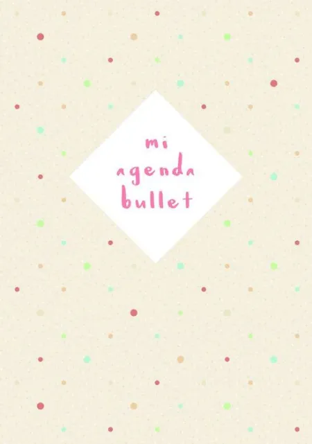 Mi Agenda Bullet