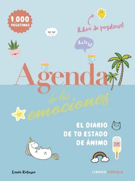 Agenda de las Emociones. El Diario de tu Estado de Animo