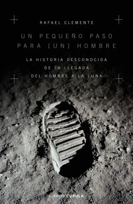 Un Pequeño Paso para [Un] Hombre