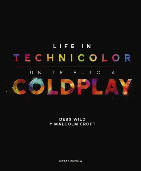 Un Tributo a Coldplay. Life In Technicolor