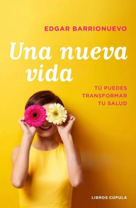 Una Nueva Vida