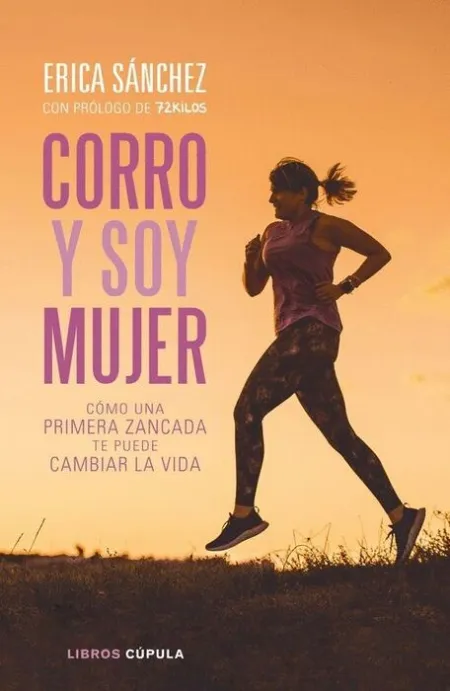 Corro y Soy Mujer