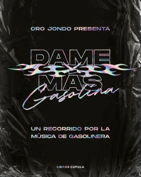 Dame Más Gasolina