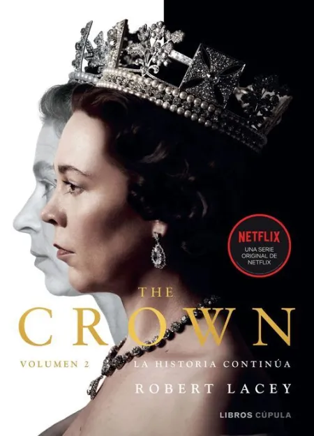 T2 The Crown. La Historia Continua