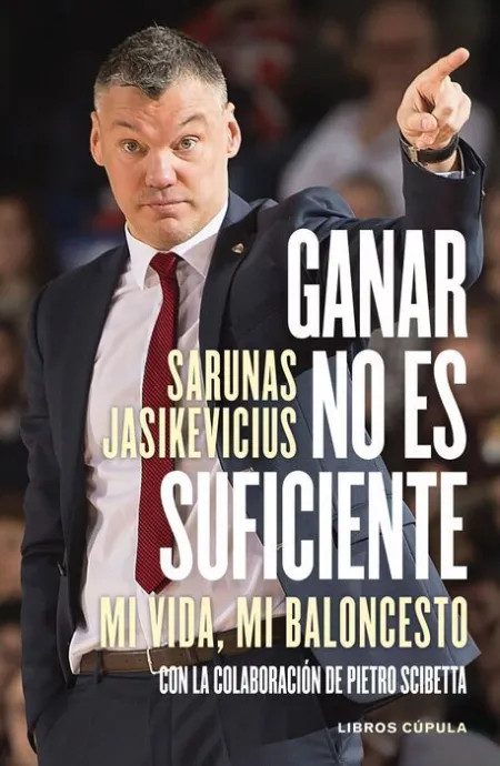 Ganar no Es Suficiente