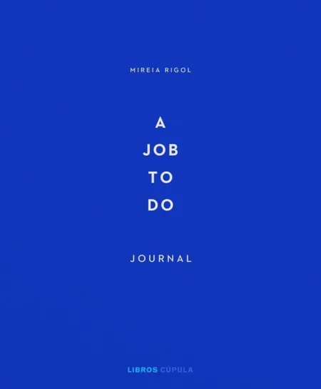 A Job To Do
