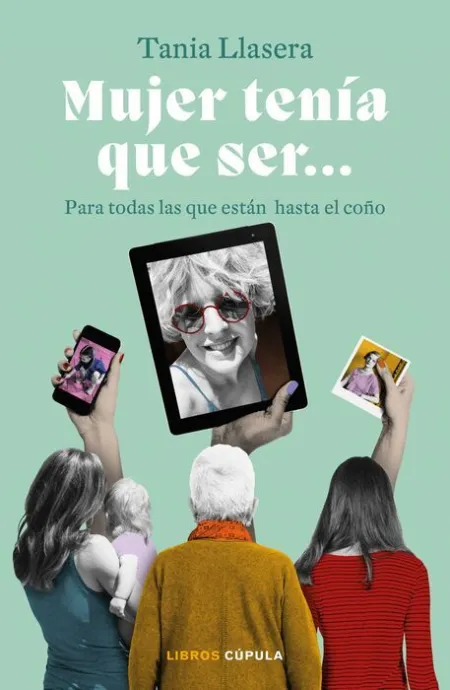 Mujer Tenía que Ser