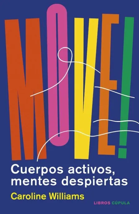 Move! Cuerpos Activos, Mentes Despiertas