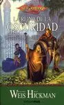 Reina de la Oscuridad, la.