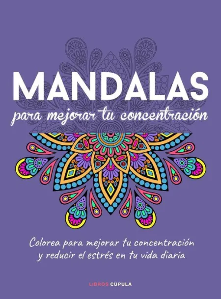 Mandalas para Mejorar tu Concentración