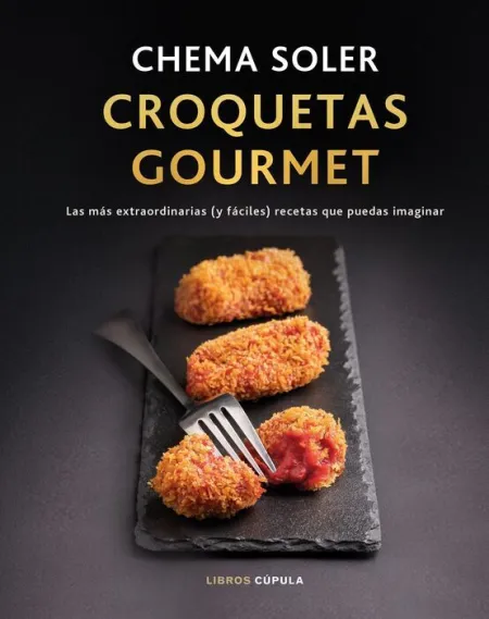 Croquetas Gourmet. Edición Tapa Blanda