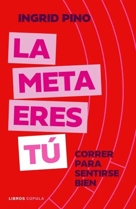 La Meta Eres tú