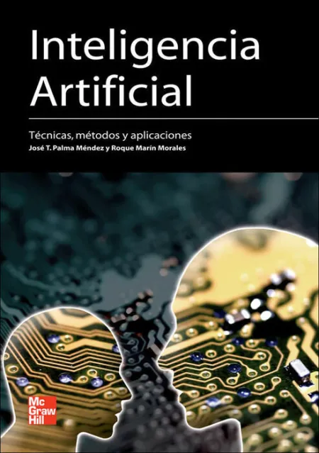 010 Inteligencia Artificial: Tecnicas, Metodos y Aplicaciones