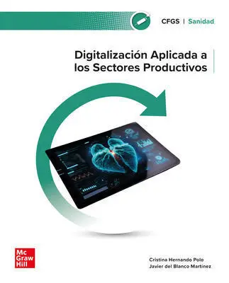 023 Cfgs Digitalización Aplicada a los Sectores Productivos Grado Superior Sanidad